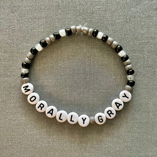 Morally Gray bracelet